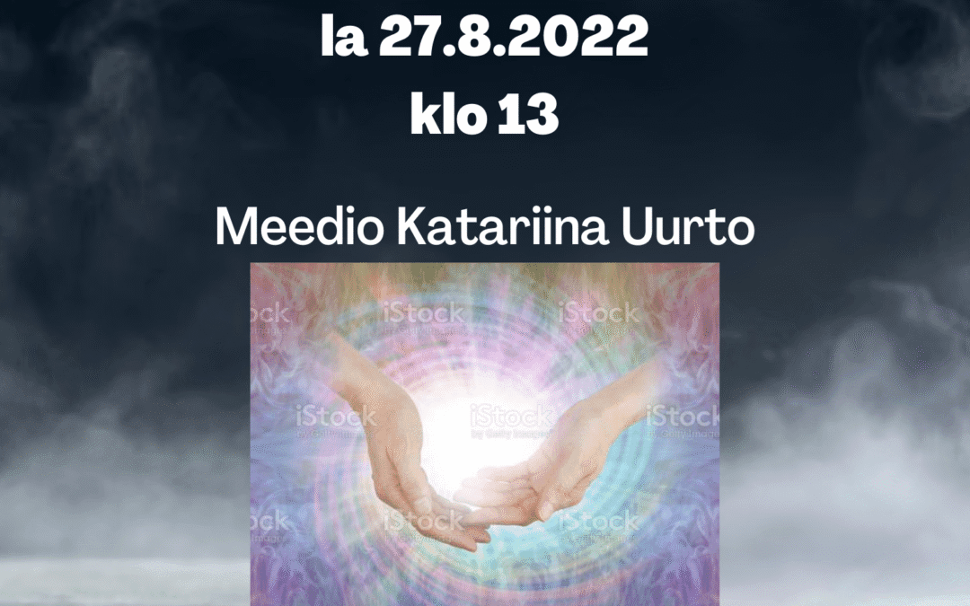 Kuinka henkimaailma auttaa sairauden kohdatessa 27.8.2022