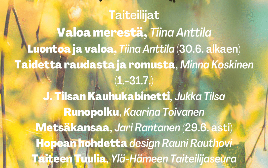 Luonnon valoa -taidenäyttely 23.6.-20.7.2022
